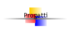 Progetti