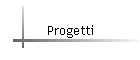 Progetti